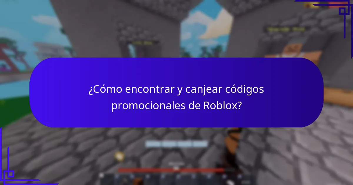 ¿Cómo encontrar y canjear códigos promocionales de Roblox?