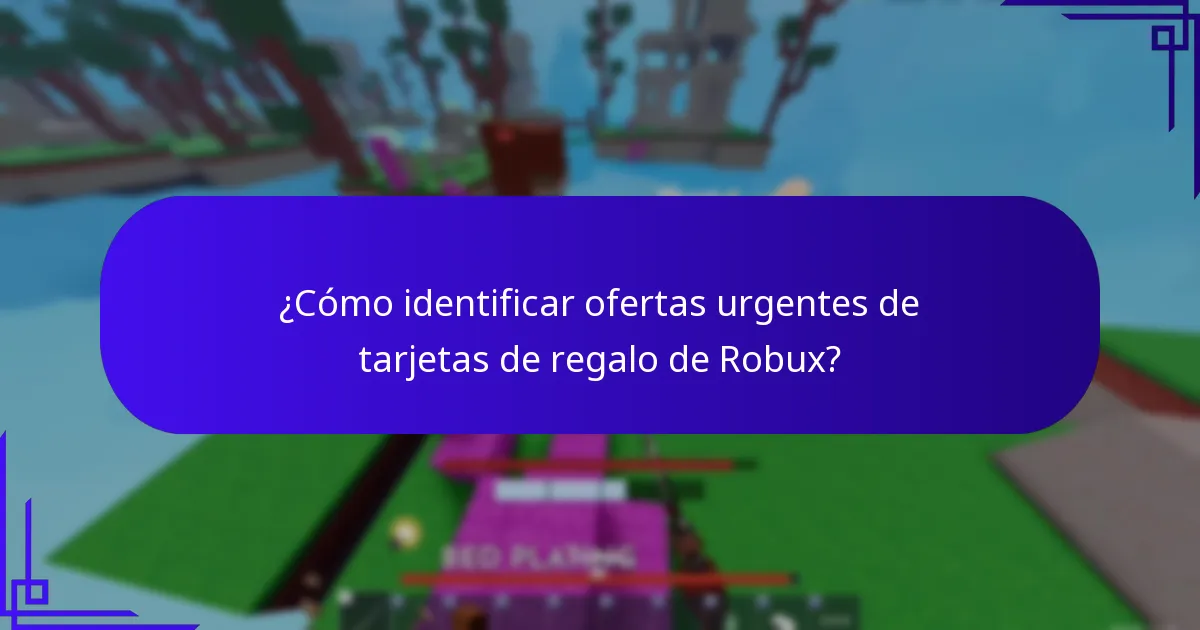 ¿Qué minoristas ofrecen los mejores bonos de tarjetas de regalo de Robux sensibles al tiempo?