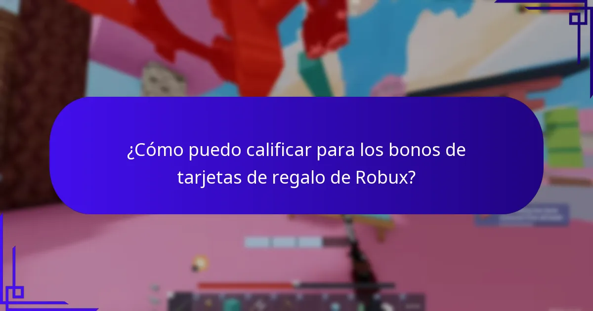 ¿Cómo canjeo los bonos de tarjetas de regalo de Robux?