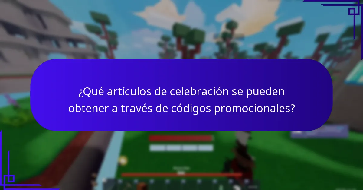 ¿Qué artículos de celebración se pueden obtener a través de códigos promocionales?