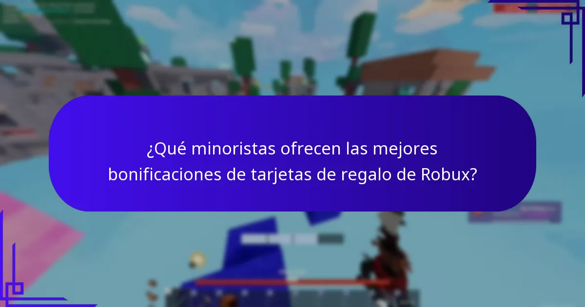 ¿Cuáles son los riesgos o limitaciones de las bonificaciones de las tarjetas de regalo de Robux?