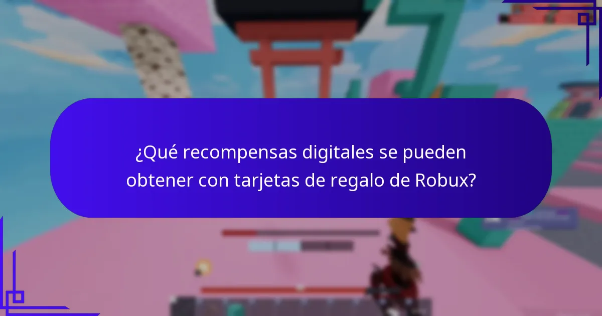¿Qué recompensas digitales se pueden obtener con tarjetas de regalo de Robux?