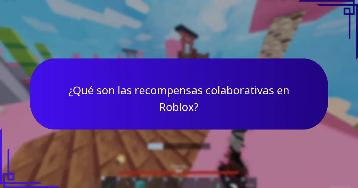 ¿Cómo influyen las interacciones sociales en las recompensas en Roblox?